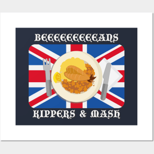 Beans, Kippers & Mash Posters and Art